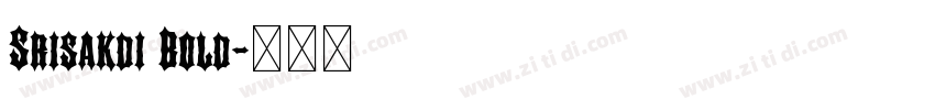 Srisakdi Bold字体转换